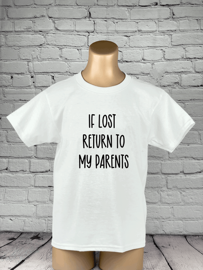 If Lost Return To My Parents