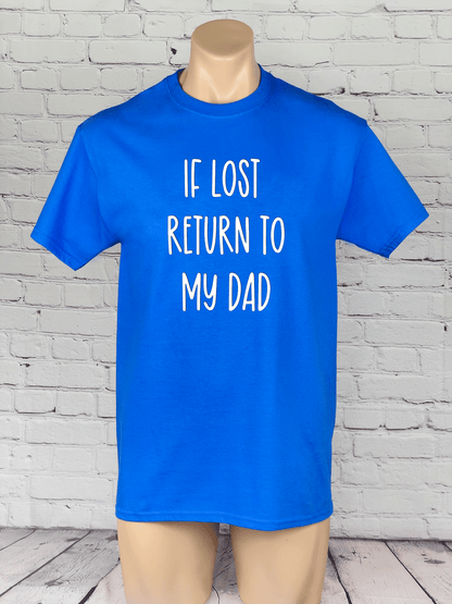 If I Lost Return To My Dad