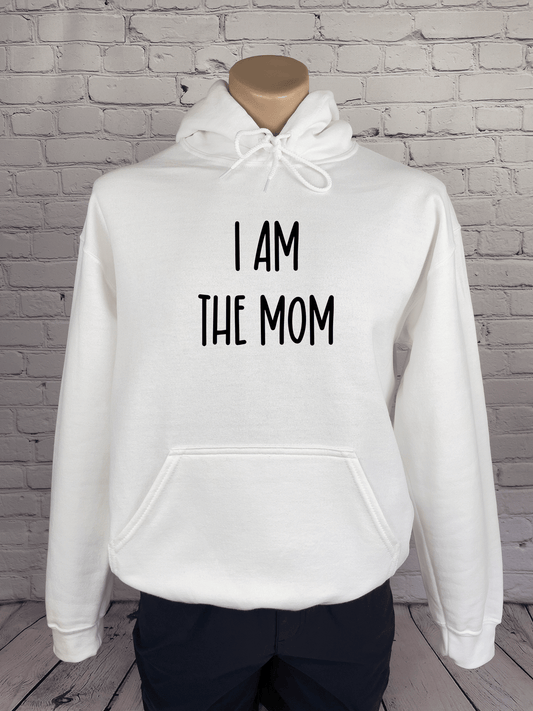 I Am The Mom-Unisex Hoodie